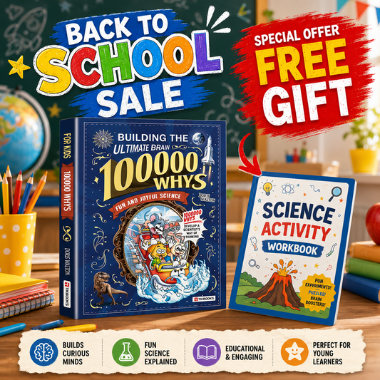 The Ultimate Brain Builder: 100,000 Whys Science Encyclopedia for Kids (Ages 5–16)
