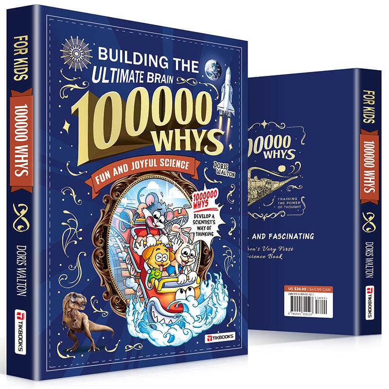 The Ultimate Brain Builder: 100,000 Whys Science Encyclopedia for Kids (Ages 5–16)